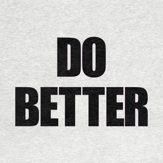 Do Better by Skatee